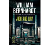 William Bernhardt Judge and Jury (Copertina rigida) Daniel Pike Legal Thriller