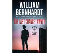 William Bernhardt The Last Chance Lawyer (Tascabile) Daniel Pike Legal Thriller
