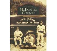 William Bill R. Archer Mcdowell County (Tascabile) Images of America