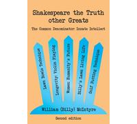 William (Billy) McIntyre Shakespeare the Truth other Greats (Tascabile)