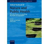 Oxford Textbook of Nature and Public Health: The role of nature in improving