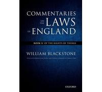 William Blackst The Oxford Edition of Blackstone's: Commentaries on (Tascabile)