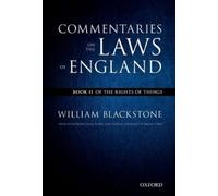 William Blackst The Oxford Edition of Blackstone's: Commentaries on (Tascabile)