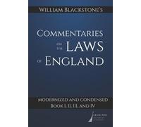 William Blackst William Blackstone's Commentaries on the Laws of Eng (Tascabile)
