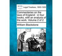 William Blackstone Commentaries on the laws of England (Tascabile)