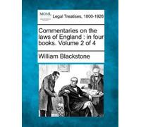 William Blackstone Commentaries on the laws of England (Tascabile)