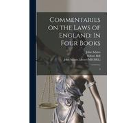 William Blackstone Robert B Commentaries on the Laws of Engl (Copertina rigida)