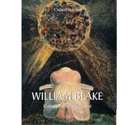 William Blake: Blakes prophetische Kunst