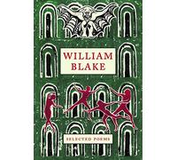 William Blake: Selected Poems: 01