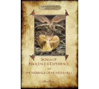 William Blake Songs of Innocence & Experience; Plus the Marriage of (Tascabile)