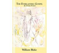 William Blake The Everlasting Gospel (Tascabile)