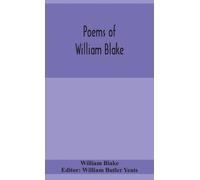 William Blake William Butler Yeats Poems Of William Blake (Copertina rigida)