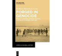 William Blakemore Lyon Forged in Genocide (Copertina rigida)