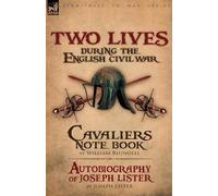 William Blundell Joseph Liste Two Lives During the English Civil Wa (Tascabile)
