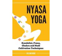 William Bodri Bodri William Nyasa Yoga (Tascabile)