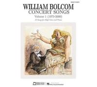 William Bolcom Concert Songs - Volume 1 (1975-2000) (Tascabile)