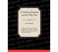William Booth In Darkest England and the Way out (Tascabile)