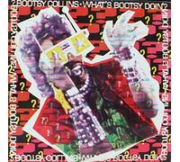 William Bootsy Collins - What's Bootsy doin'? (1988) [Vinyl LP]