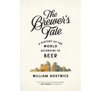 William Bostwick The Brewer's Tale (Tascabile)