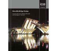 William Bowden Charles Birnstiel George Foe Movable Bridge D (Copertina rigida)