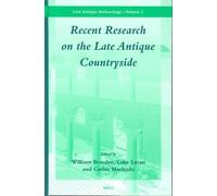 William Bowden Recent Research on the Late Antique Countrysid (Copertina rigida)