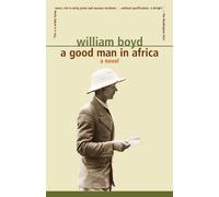 William Boyd A Good Man in Africa (Tascabile) Vintage International