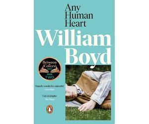 William Boyd Any Human Heart (Tascabile)