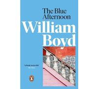 William Boyd The Blue Afternoon (Tascabile)