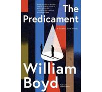 William Boyd The Predicament (Copertina rigida) Gabriel Dax