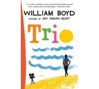 William Boyd Trio (Tascabile) Vintage International