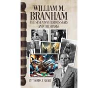 William Branham, The Seven Mysterious Seals and the Sharks: The Seven Mysterious Seals and the Sharks