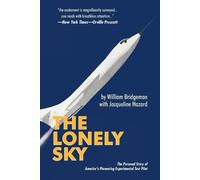 William Bridgeman with Jacqueline Hazard The Lonely Sky (Tascabile)
