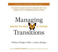William Bridges Susan Bridges Managing Transitions (Tascabile)