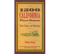 William Bright 1500 California Place Names (Tascabile)