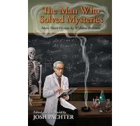 William Brittain The Man Who Solved Mysteries (Tascabile)
