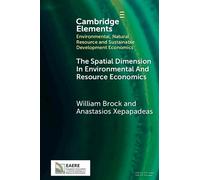 William Brock Anasta The Spatial Dimension In Environmental and Res (Tascabile)