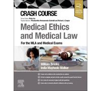 William Brooks India Mayhook- Crash Course Medical Ethics and Medic (Tascabile)