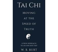 William Broughton Burt Tai Chi (Tascabile)