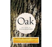 William Bryant Logan Oak (Tascabile)