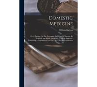 William Buchan Domestic Medicine (Tascabile)