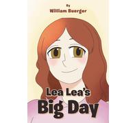 William Buerger Lea Lea's Big Day (Tascabile)