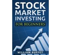 William Buffet Stock Market Investing for Beginners (Tascabile)