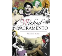 William Burg Wicked Sacramento (Tascabile) Wicked