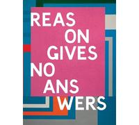 William Burroughs Reasons Give No Answers (Copertina rigida)