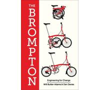 William Butler-Adams Dan Davies The Brompton (Copertina rigida)