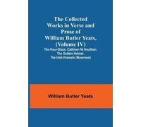 William Butler The Collected Works in Verse and Prose of William Bu (Tascabile)