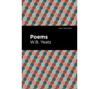William Butler Yeats Poems (Copertina rigida) Mint Editions