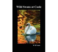 William Butler Yeats Wild Swans at Coole (Copertina rigida)