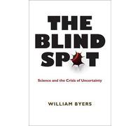 William Byers The Blind Spot (Copertina rigida)