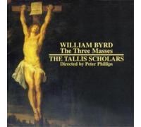 William Byrd The Three Masses (CD) Album